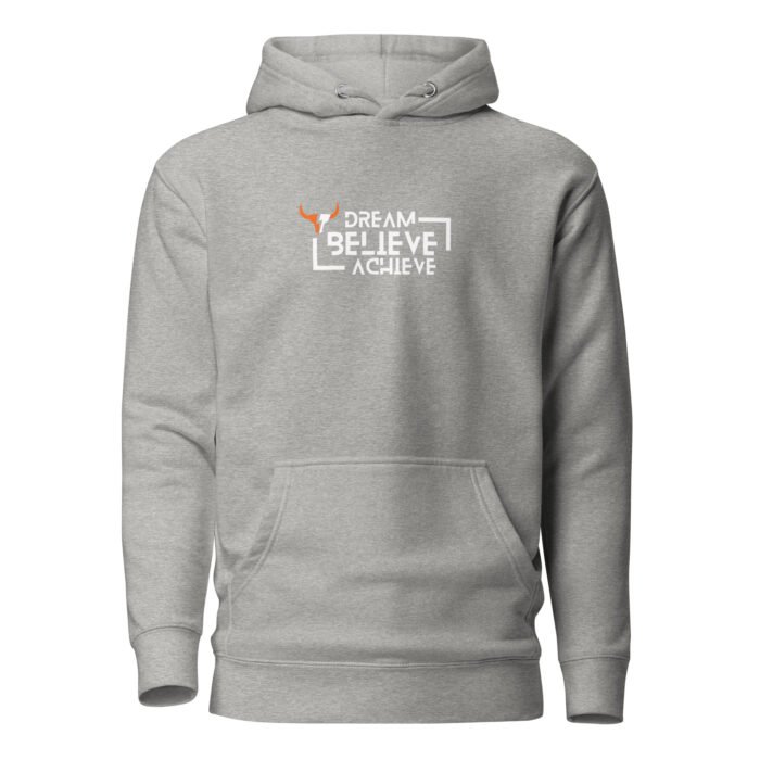 Born 2 Dominate - Dream Believe Achieve Hoodie - Image 4