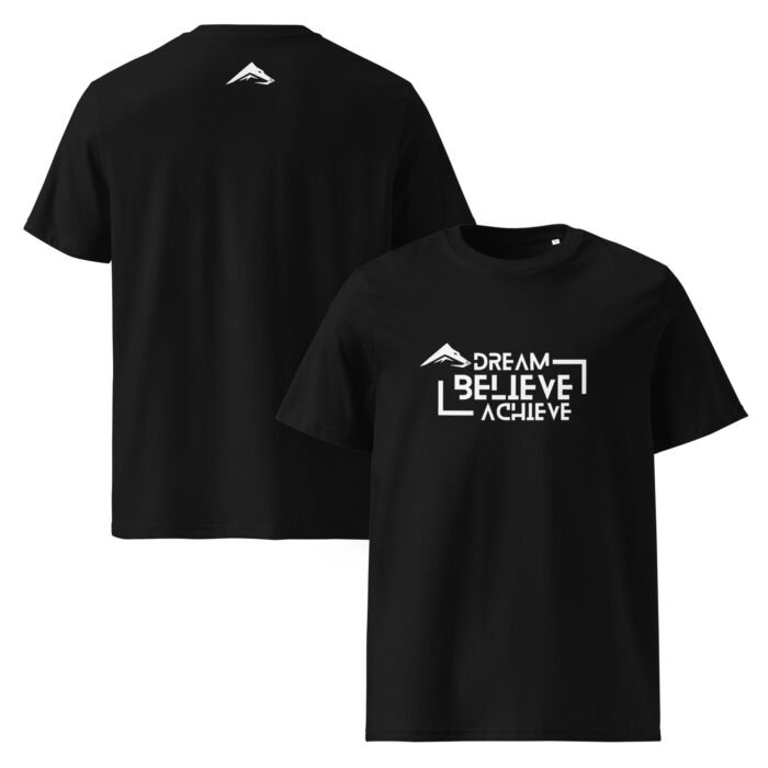 Born 2 Dominate - Dream Believe Achieve T-Shirt - Image 3