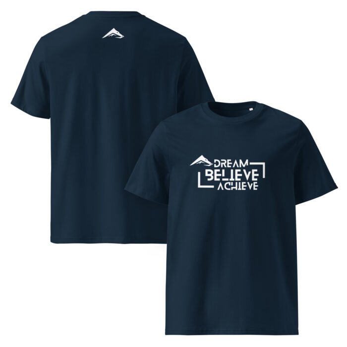 Born 2 Dominate - Dream Believe Achieve T-Shirt - Image 4