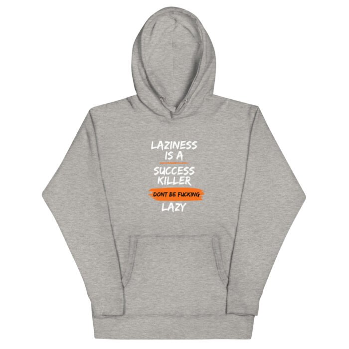 Born 2 Dominate - Dont Be Lazy Hoodie - Image 11